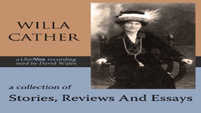 Collection Of Stories, Reviews And Essays | Willa Sibert Cather | *Non-fiction | English | 2/6