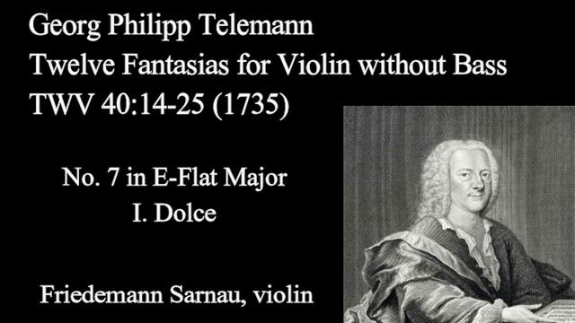 Telemann Fantasia For Solo Violin No  7  I  Dolce