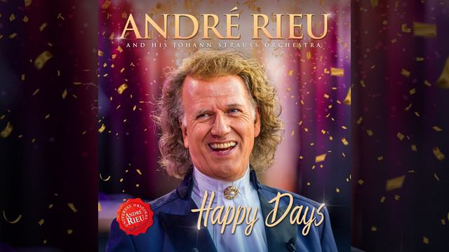 Those Were The Days – Andre Rieu