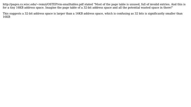 Which Is Bigger, A 32 Bit Address Space Or A 16KB Address Space?