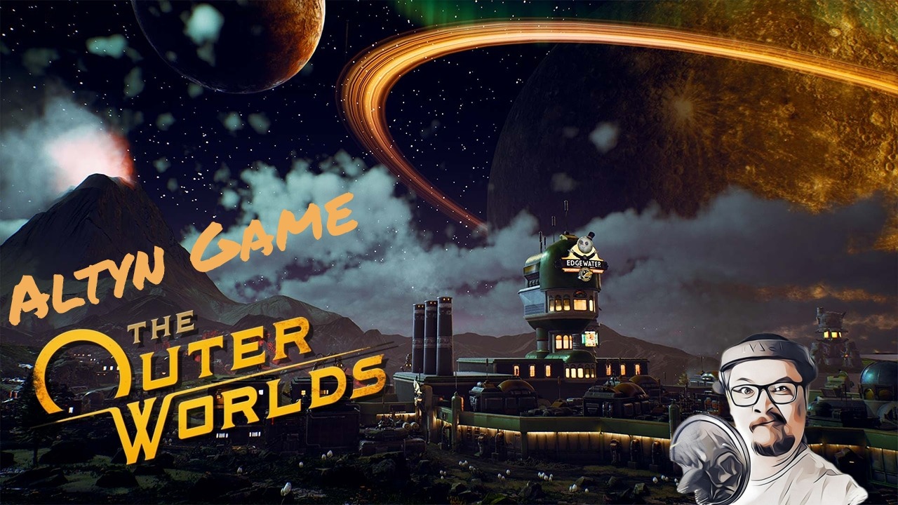 The Outer Worlds ВНЕШНИЕ МИРЫ