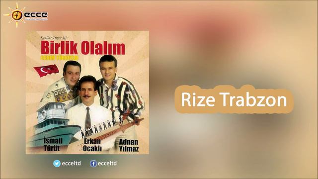 Rize - Trabzon - Erkan Ocaklı  Adnan Yılmaz  İsmail Türüt