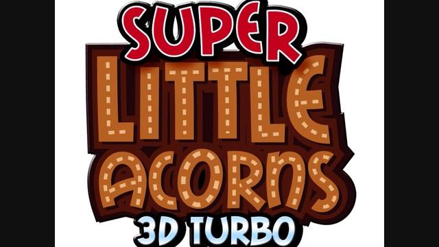 Super Little Acorns 3D Turbo OST - Title