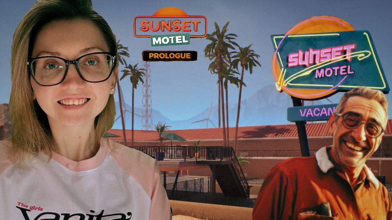 ЛУЧШИЙ МОТЕЛЬ ВО ВСЕЛЕННОЙ ► Sunset Motel: Prologue