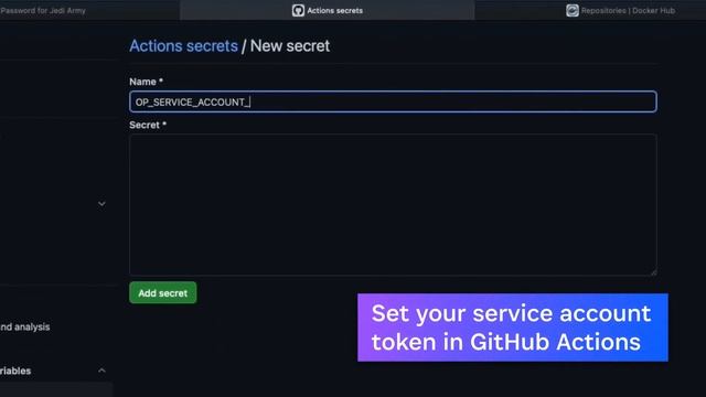 Using 1Password Service Accounts With GitHub Actions