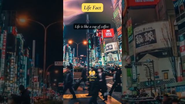 Life Is Like A Cup Of Coffee ? #shorts #life #lifequotes #lifefacts #dailyquotes