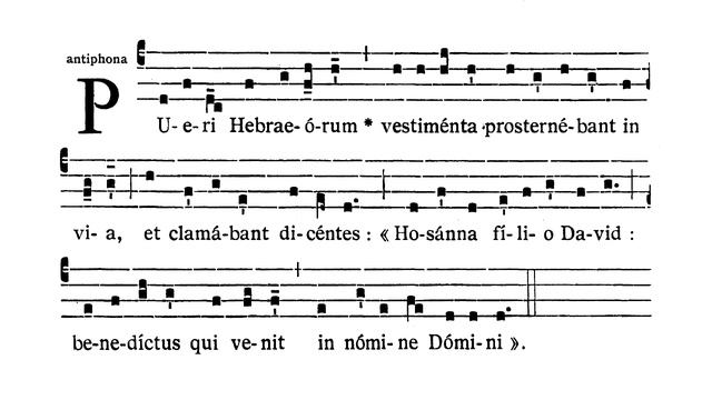 Dominica II In Passionis Seu In Palmis - Antiphona (Pueri Hebraeorum Vestimenta)