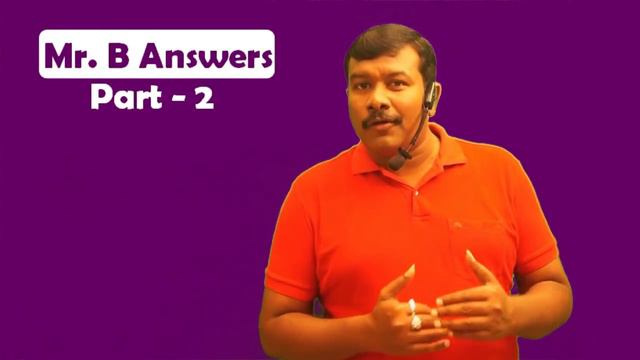 Mr. B Answers Part -2 | Learn Acting Tips | Telugu Inspirational Story | Mr. B