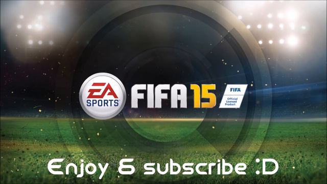 Fifa 15 - A Track - Pusch [HQ]