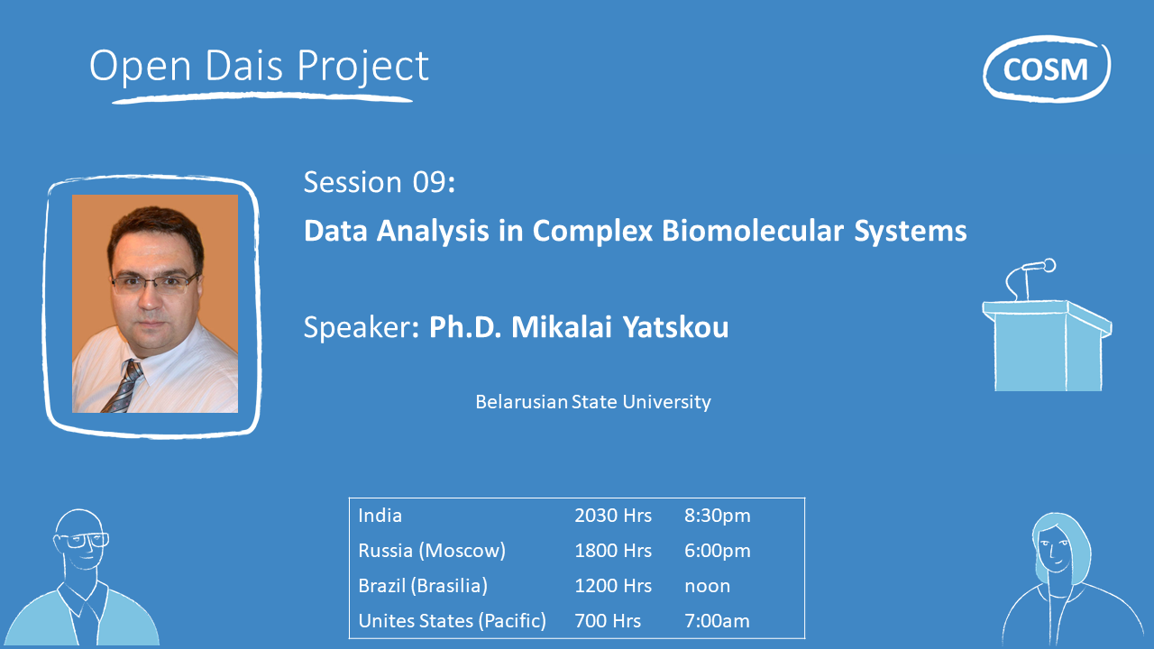 Open Dais 09: Data Analysis In Complex Biomolecular Systems