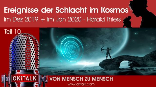 Harald Thiers: Hinter den Kulissen Teil 10 28.01.20 Fortsetzung Schlacht im Kosmos 1219 - 01202