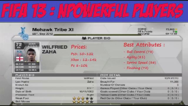 Fifa 13 Ultimate Team I NPOWERFUL PLAYERS I Episode 1 (Zaha)