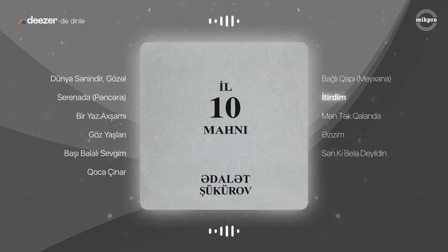 Ədalət Şükürov  İtirdim Rəsmi Audio  2005