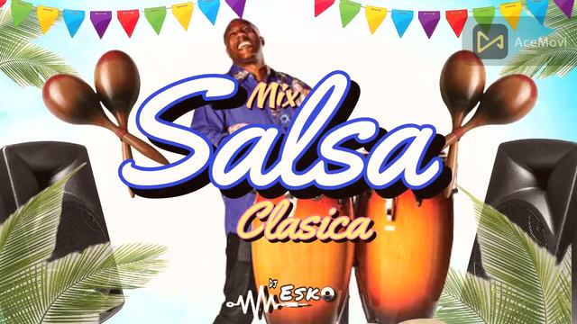 MIX SALSA CLASICA - 2024 - ( JOE ARROYO, OSCAR DE LEON , EL GRAN COMBO, GRUPO NICHE) - DJ ESKO
