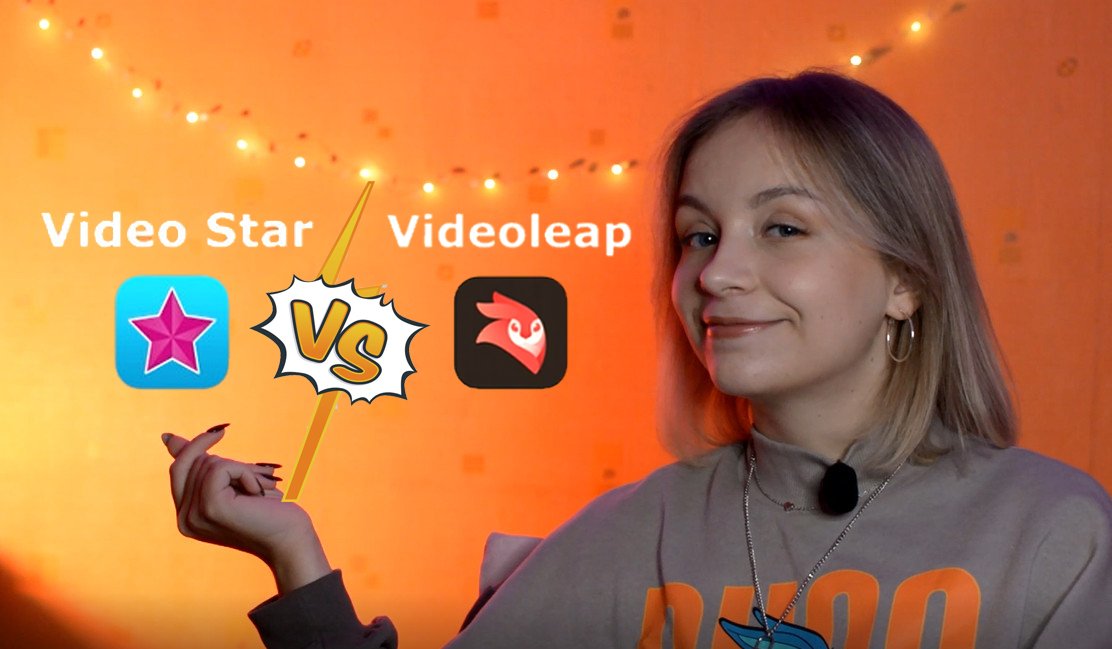 Лучшие приложения для монтажа видео на телефоне. Ч.1. Video Star против Videoleap!