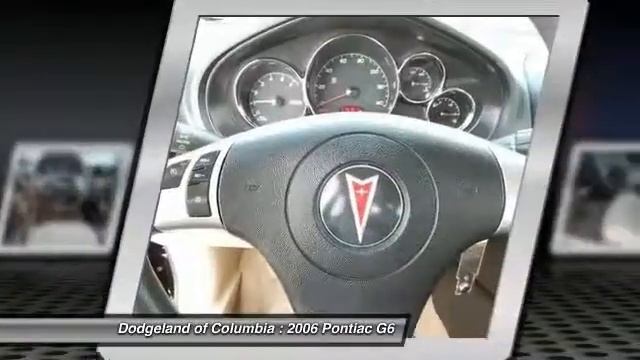 2006 Pontiac G6 Columbia SC P9888A