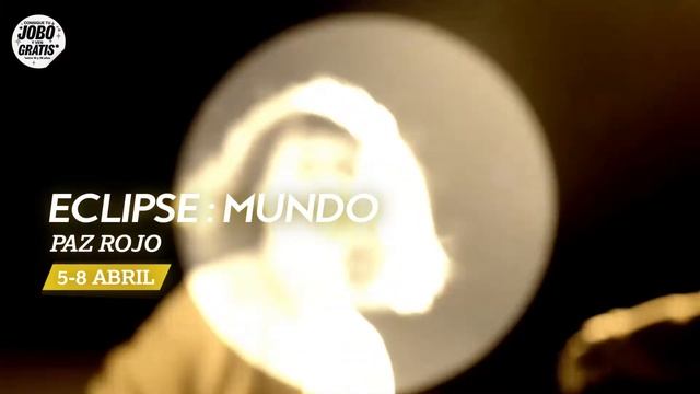 ECLIPSE : MUNDO, Paz Rojo. 5, 6, 7 Y 8 Abril