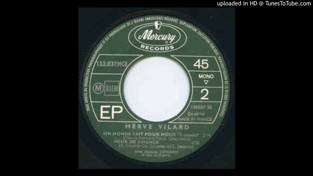 Herve Villard -  Un Monde Fait Pour Nous 1965 45rpm