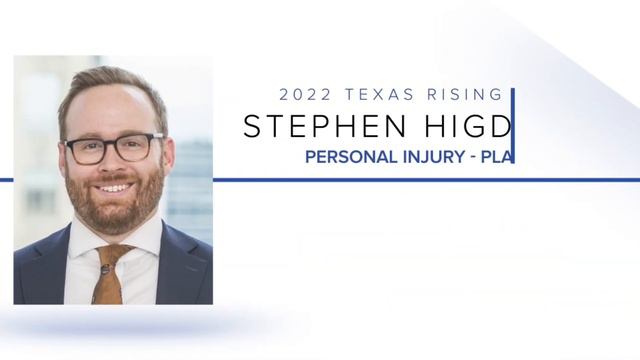 Lyons & Simmons Partner Stephen Higdon Named Among Top Young Lawyers In Texas