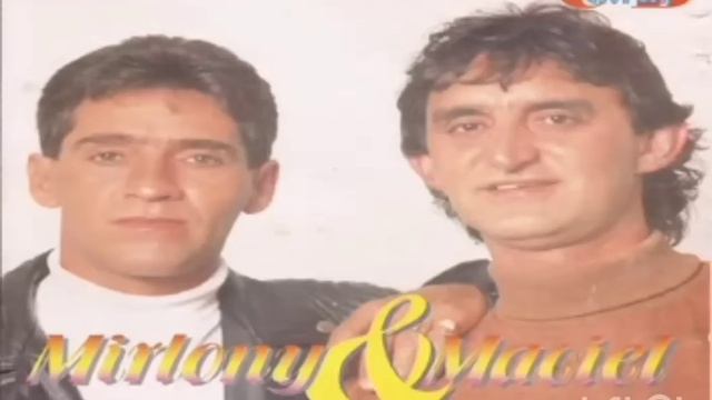 Mirlony E Maciel - Cd Completo