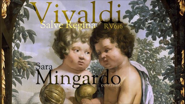Vivaldi - Salve Regina - Sara Mingardo -  Contralto