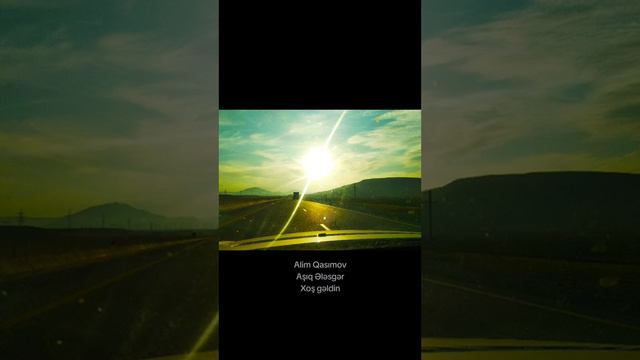 Alim Qasımov, Aşıq Ələsgər, Xoş Gəldin