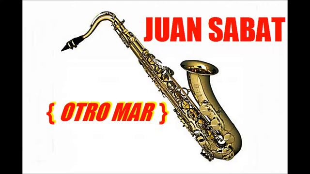 JUAN SABAT - ALBUM (OTRO MAR)