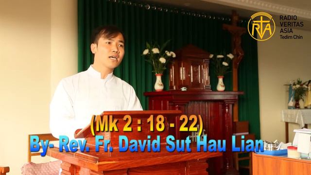 Homily By Rev. Fr. David Sut Hau Lian (Jan 17. 2022, Mon)