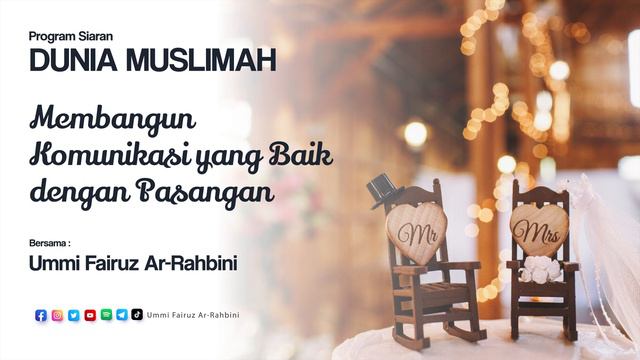 Cara Membangun Komunikasi Yang Benar Dengan Pasangan - Ummi Fairuz Ar-Rahbini