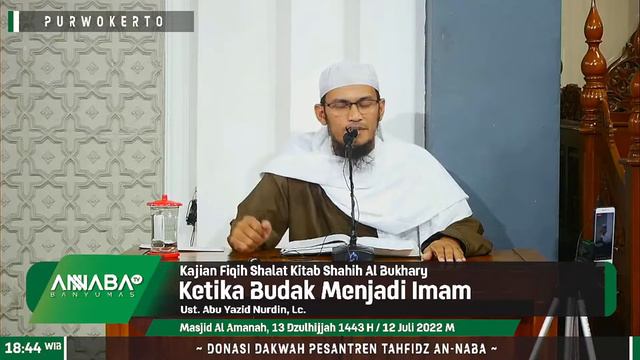 [LIVE] - Ketika Budak Menjadi Imam - Ustadz Abu Yazid Nurdin, Lc.