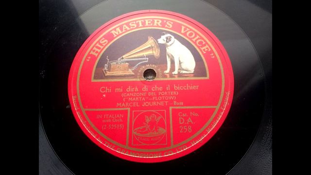 (1925) Chi Mi Dirá Di Che Il Bicchier - Marcel Journet