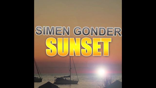 Simen Gonder - Sunset [OUT NOW ON SPOTIFY AND ITUNES]