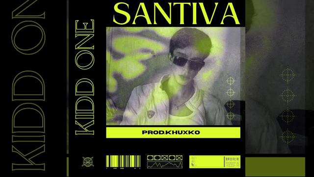 Santiva - Kidd One
