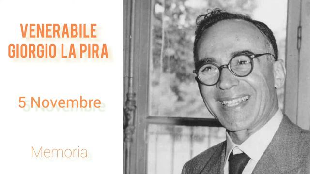 I Santi Del 5 Novembre: Venerabile Giorgio La Pira