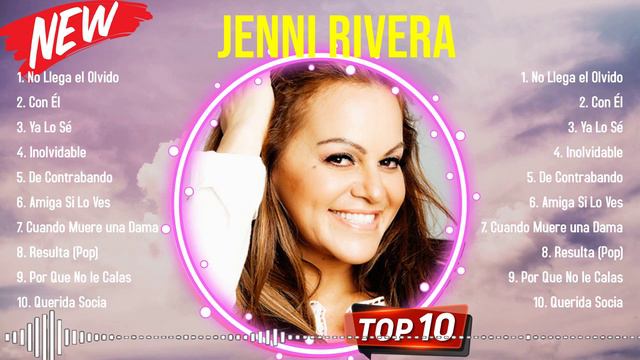 Las Mejores Canciones Del álbum Completo De J.e.n.n.i. .r.i.v.e.r.a. 2024