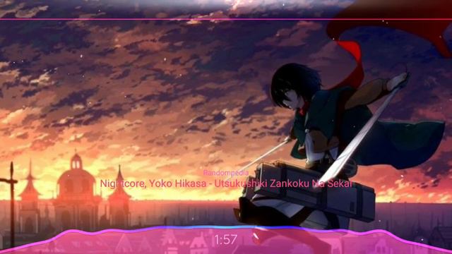 Nightcore, Yoko Hikasa - Utsukushiki Zankoku Na Sekai