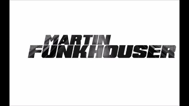 Martin Funkhouser  - Good Man (Raphael Saadiq Sample)