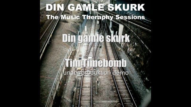 Din Gamle Skurk   Time Timebomb