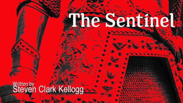 Steven Clark Kellogg - The Sentinel