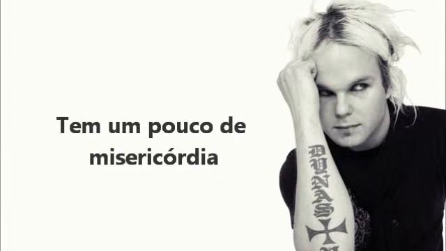 Lauri Ylonen Have A Little Mercy (tradução)