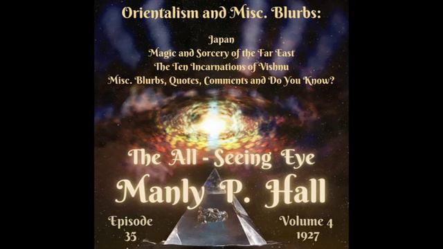 Manly P. Hall, The All Seeing Eye Magazine. Vol 4 Orientalism, Japan, Far East Sorcery, Vishnu. 35