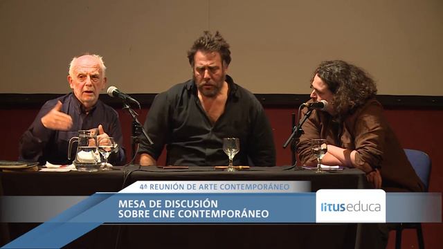 IV ENCUENTRO DE ARTE - Mariano Llinás En La Mesa De Discusión Sobre Cine Contemporáneo