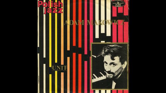 Adam Makowicz - It's Not Bad