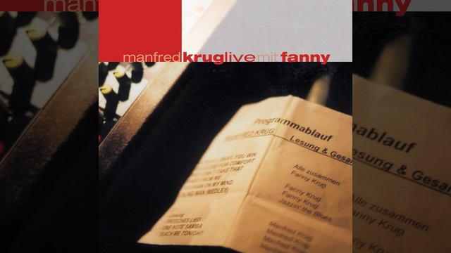 Manfred Krug Live Mit Fanny