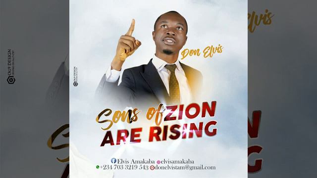 Sons Of Zion Are Rising - Don Elvis