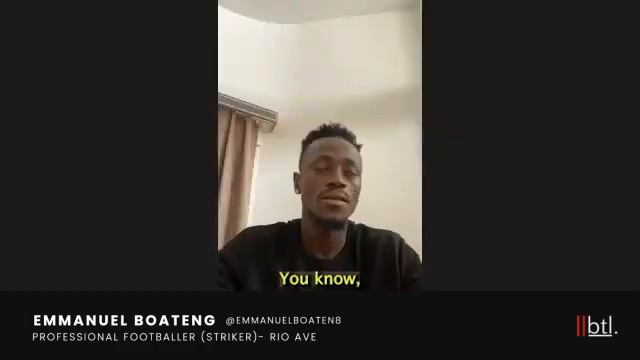 BTL Exclusive Interview With Emmanuel Boateng, Rio Ave's Striker From Ghana