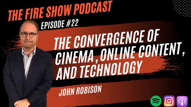 #22 The Upcoming Convergence Of Film, Tech, And Content | John Robison, New Republic Studios