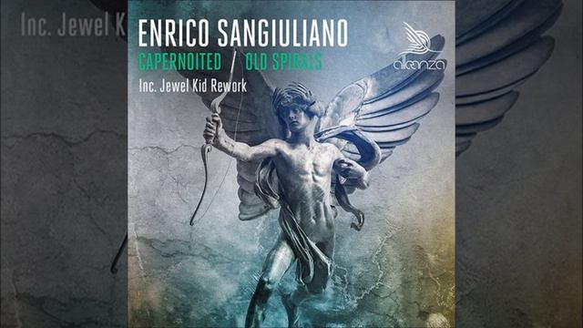 Enrico Sangiuliano - Capernoited (Jewel Kid Rework)