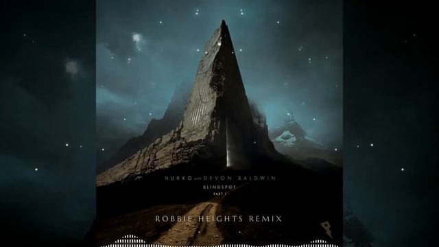 Nurko - Blindspot Pt. 1 Feat. Devon Baldwin (Robbie Heights Remix)