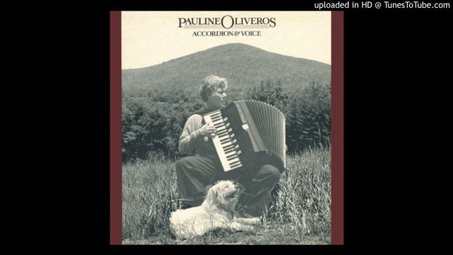 Pauline Oliveros - Horse Sings From Cloud (Part 2)